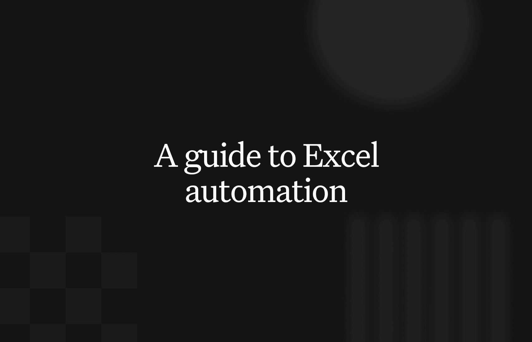 How to build Excel automations that actually work