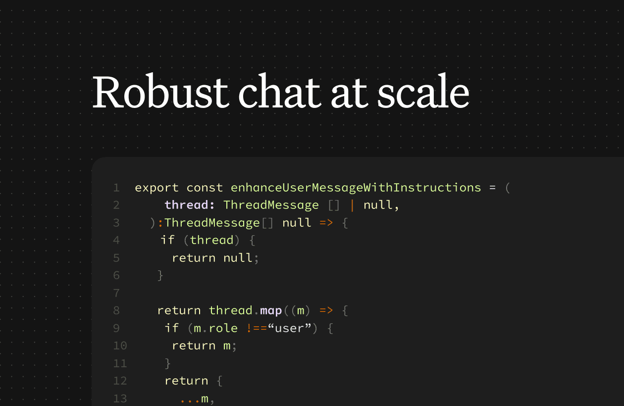 Building robust chat at scale