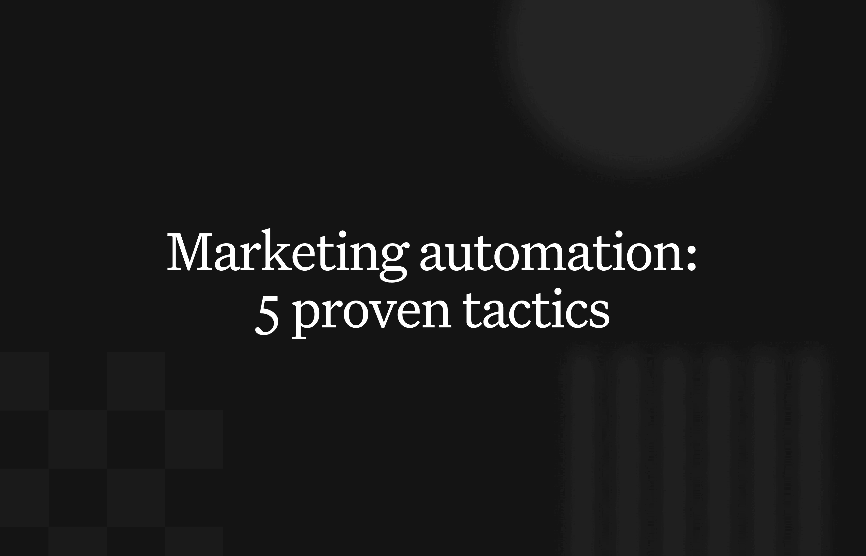 5 marketing automation workflow examples